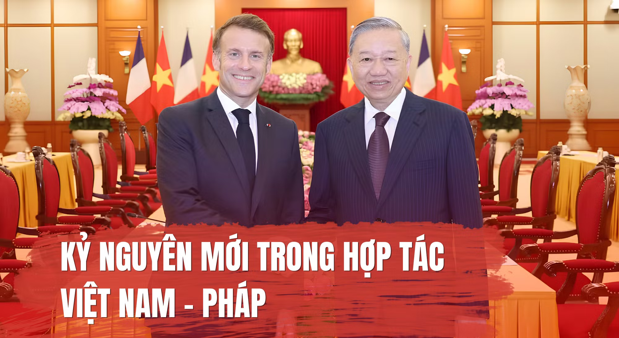Quan hệ Việt–Pháp sau chuyến thăm Paris: cơ hội hợp tác chiến lược mới